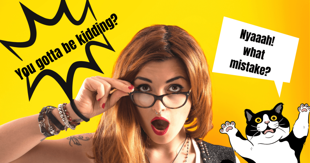 A meme depicting a surprised woman and a cat surprised about content writing mistakes.